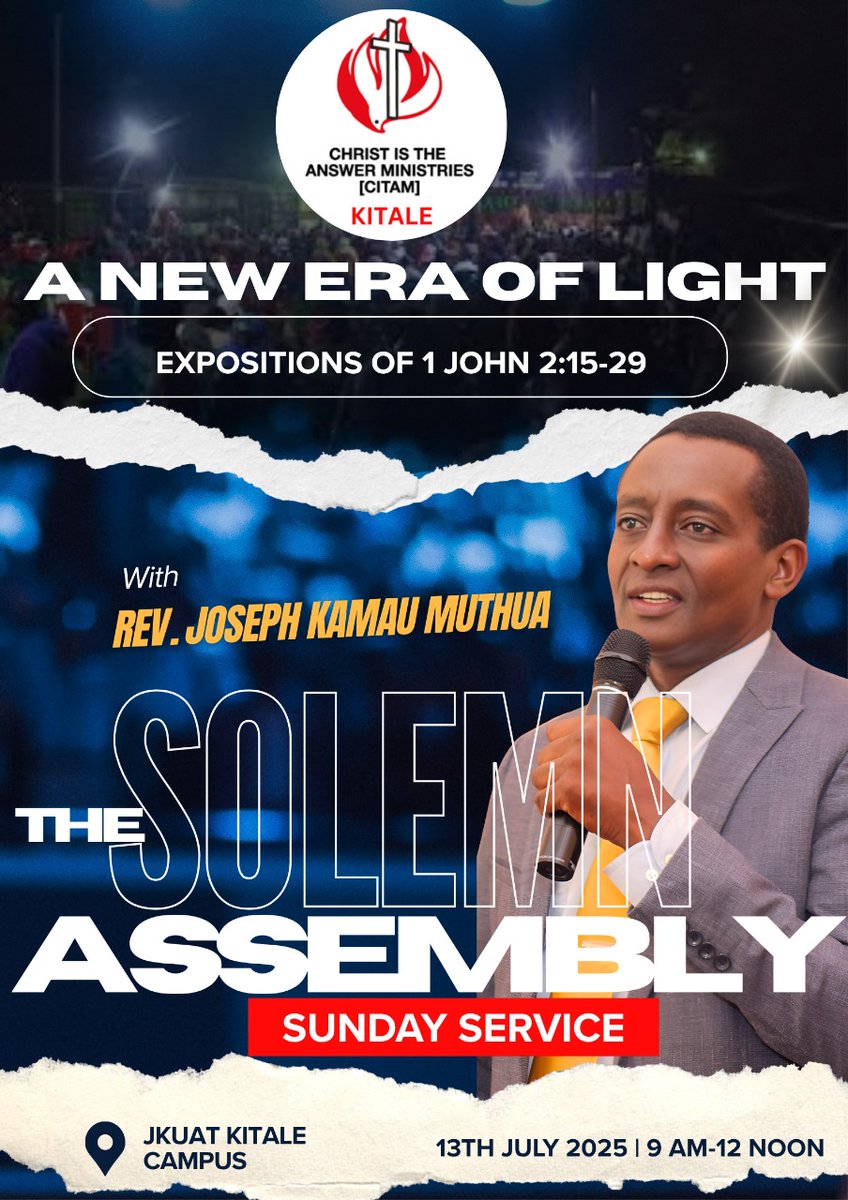 Join us this Sunday for The Solemn Assembly Sunday Service as we dive into powerful Expositions of 1 John 2:15–29 with Rev. Joseph Kamau Muthua.
All are welcome: bring a friend!
#CITAMKitale #SolemnAssembly #SundayService #ANewEraOfLight #Expositions #instepwiththespirit