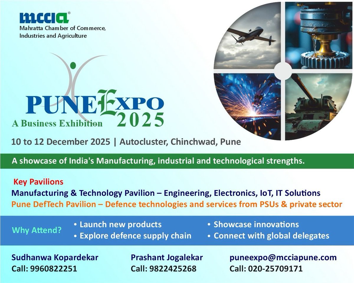 MCCIA_Pune's tweet image. Pune Expo 2025 is here!
📅 10–12 Dec | 📍 Autocluster, Chinchwad, Pune
Join India’s leading showcase of ⚙️ manufacturing excellence and 🛡️ defence innovations.
Meet industry leaders, launch products, explore tech, and connect globally.
📩 Contact: puneexpo@mcciapune.com…