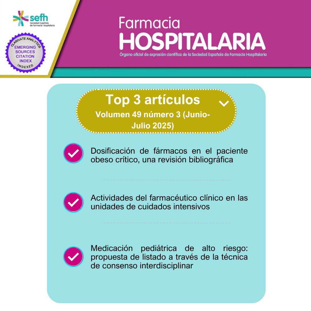 📊 Top 3 artículos más leídos del Vol. 49 Nº 3 (jun–jul 2025) de la #RevistaFarmaciaHospitalaria 

Una selección que refleja el impacto de la práctica clínica en farmacia hospitalaria 🧑‍⚕️💊

🧵Hilo con los más destacados👇