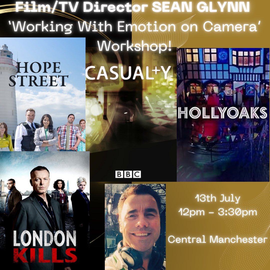 ⏰THIS SUNDAY…!! BOOK NOW…⬇️⬇️
•
🎬’Working With Emotion On Camera’ Workshop with TV/Film Director SEAN GLYNN!🎬 
•
⭐️Credits: ‘Hope Street’ (BBC), ‘Casualty’ (BBC), ‘Hollyoaks’ (Channel 4), ‘London Kills’ (BBC)
•
⏳13th July at 12:00pm - 3:30pm
📍CENTRAL MANCHESTER
•
w/