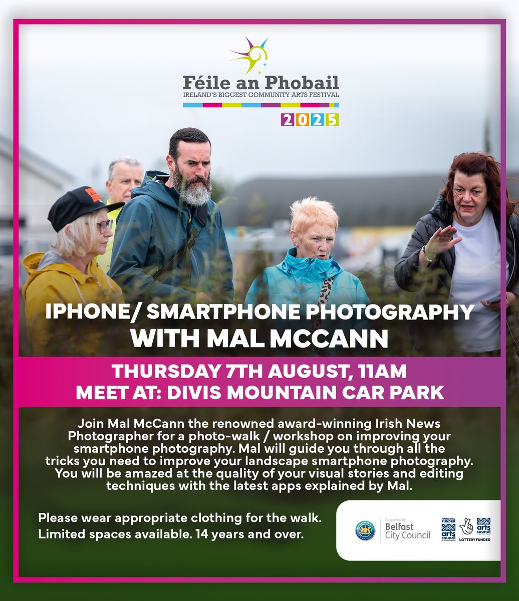 Iphone/ Smartphone Photography with Mal McCann

📅Thursday 7th August, 11am
📍Meet at: Divis Mountain Car Park

Join Mal McCann the renowned award-winning Irish News Photographer for a photo-walk / workshop on improving your smartphone photography. Mal will guide you through all