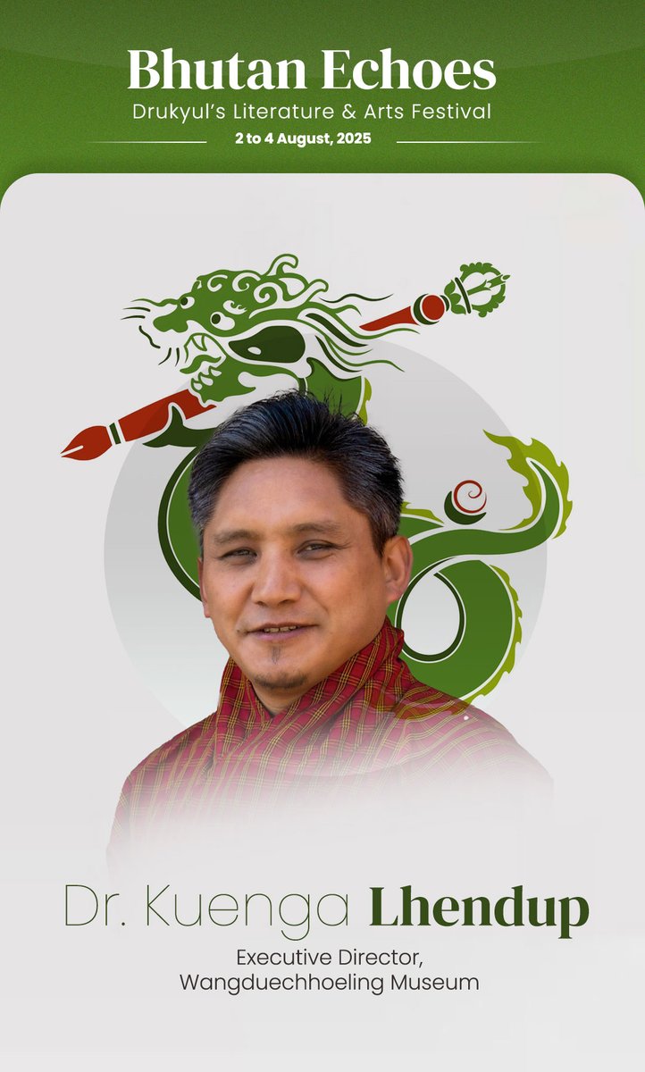 🎉 The wait is over! We are excited to announce some of the distinguished speakers and exciting sessions at #dlaf2025  
Mark your calendar for 2-4 August 2025 and join us at the 14th edition of Bhutan Echoes. 
#bhutan #art #literature #culture