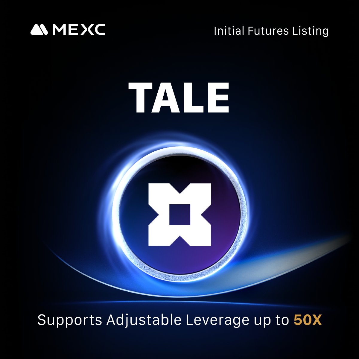 MEXCDerivatives's tweet image. 🚀 #MEXC Futures Listing 🚀

🔹 $TALE/ USDT
🔹 Start Time: Jul 11, 2025, 10:10 (UTC)
🔹 Leverage: Up to 50x

Trade $TALE 👉mexc.com/futures/TALE_U…