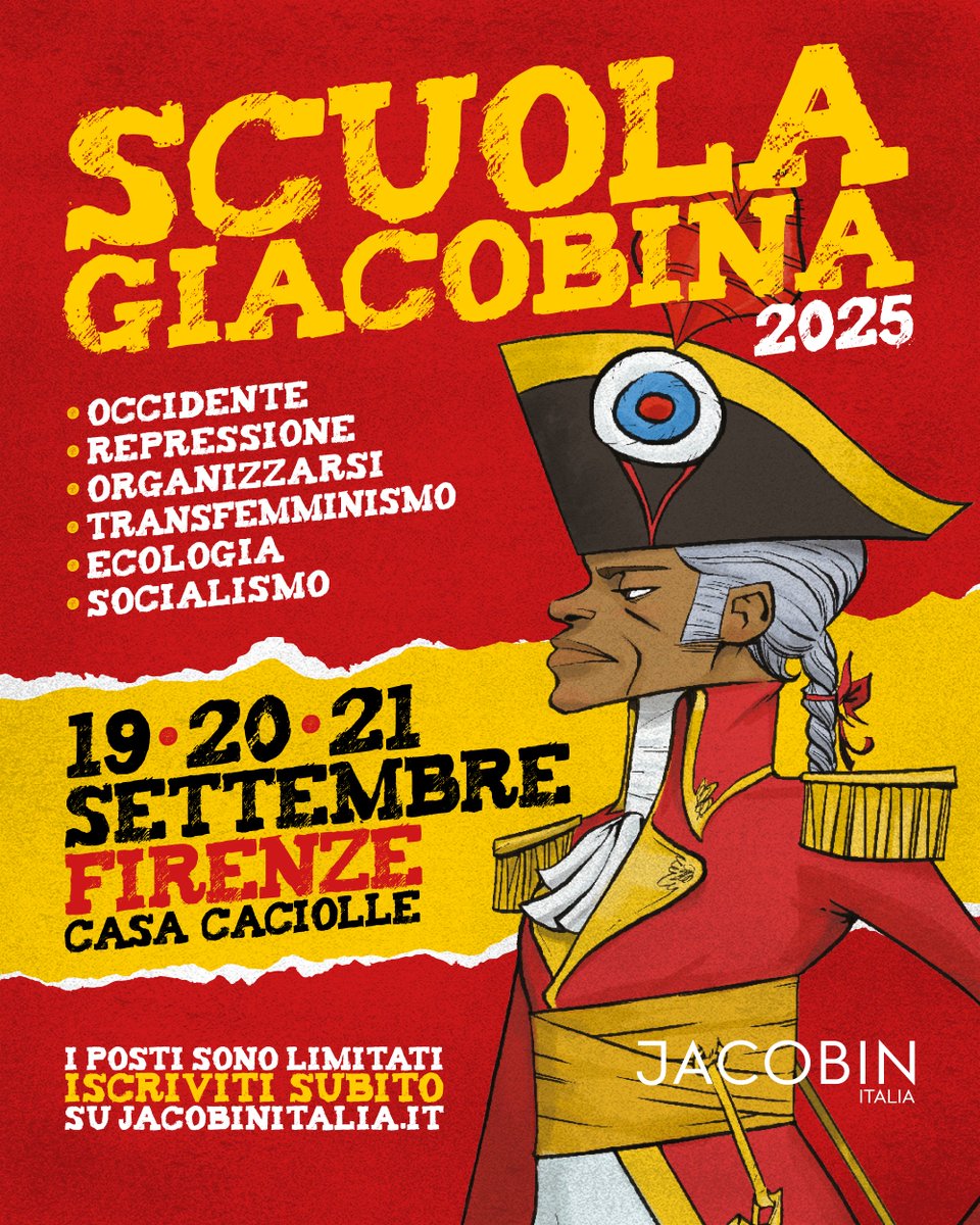 JacobinItalia's tweet image. Dal 19 al 21 settembre a Firenze la quarta edizione della Scuola di Jacobin. Analisi, immaginari e resistenze per trasformare il mondo. Scopri il programma e le modalità di iscrizione!

👉 jacobinitalia.it/scuola2025
