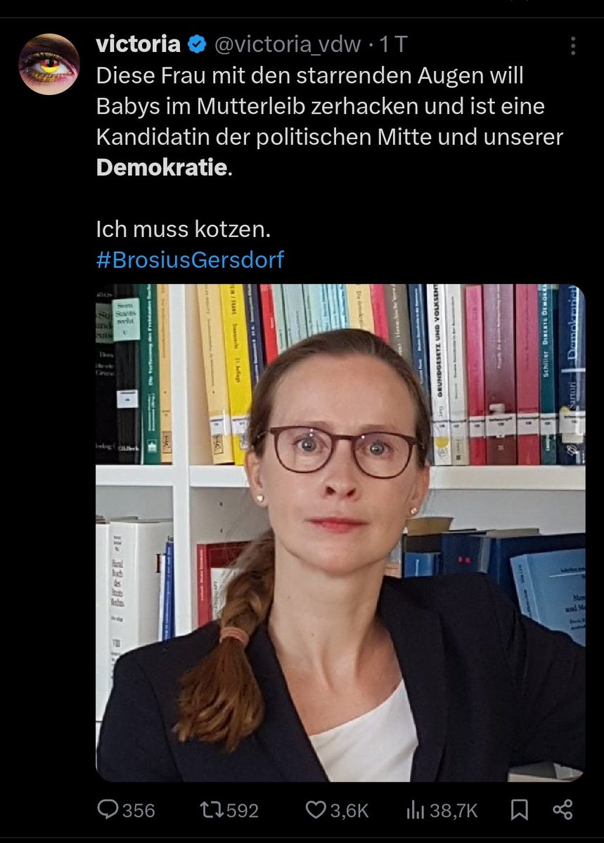 #BrosiusGersdorf

Im Netz wird behauptet, Frauke Brosius-Gersdorf wolle „Babys im Mutterleib zerhacken“ oder Abtreibungen „bis zwei Stunden vor der Geburt erlauben“. Diese Aussagen sind falsch und irreführend.

Frauke Brosius-Gersdorf ist eine angesehene Jura-Professorin und