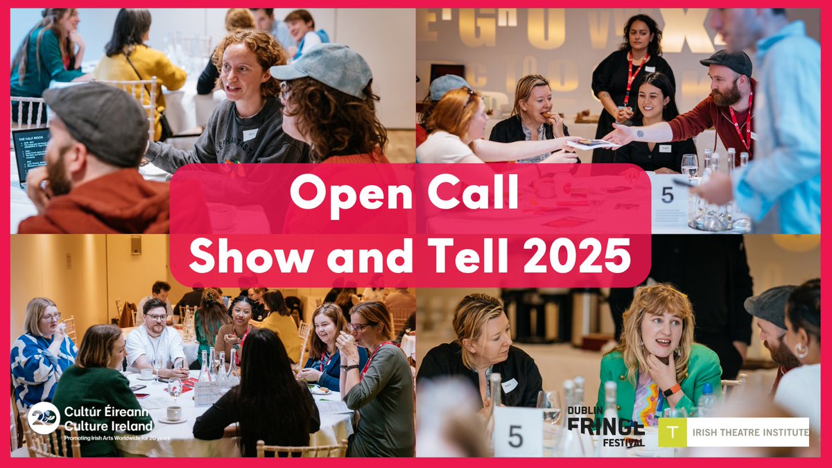 culture_ireland's tweet image. 📢 Culture Ireland, Irish Theatre Institute and @dublinfringe invite submissions from Irish artists/companies who wish to participate in Show and Tell, an opportunity to meet and discuss your work with national and international programmers and presenters, as part of this year’s…