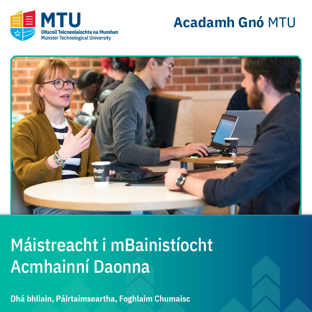 Fáthaigh na scileanna chun a threorú, a thacaigh agus a chruthú ar an áit oibre nua-aimseartha. Comhcheanglaíonn Cláir Bainistíochta Acmhainní Duine MTU foghlaim praiticiúil le smaointeoireacht straitéiseach.

👉 mtubusinessacademy.ie/hrm/