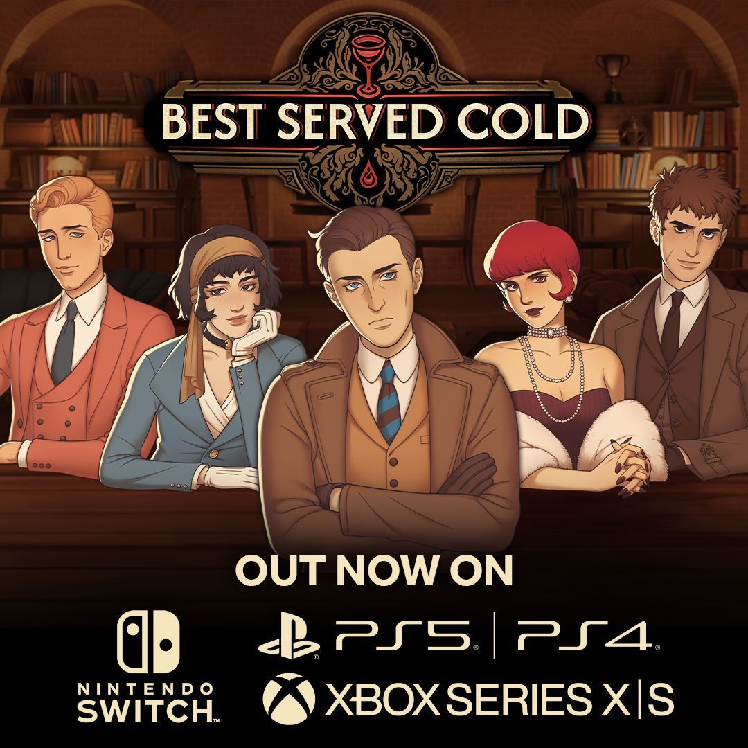 RoguesideGames's tweet image. 🔪🍸 Best Served Cold is now on console!
Mix drinks. Solve murders. Uncover secrets.
Now available on:
🎮 PlayStation 4&5
🎮 Nintendo Switch
🎮 Xbox Series X|S
Step into the speakeasy. Your story begins now.
#BestServedCold #VisualNovel #ConsoleRelease #IndieGame…