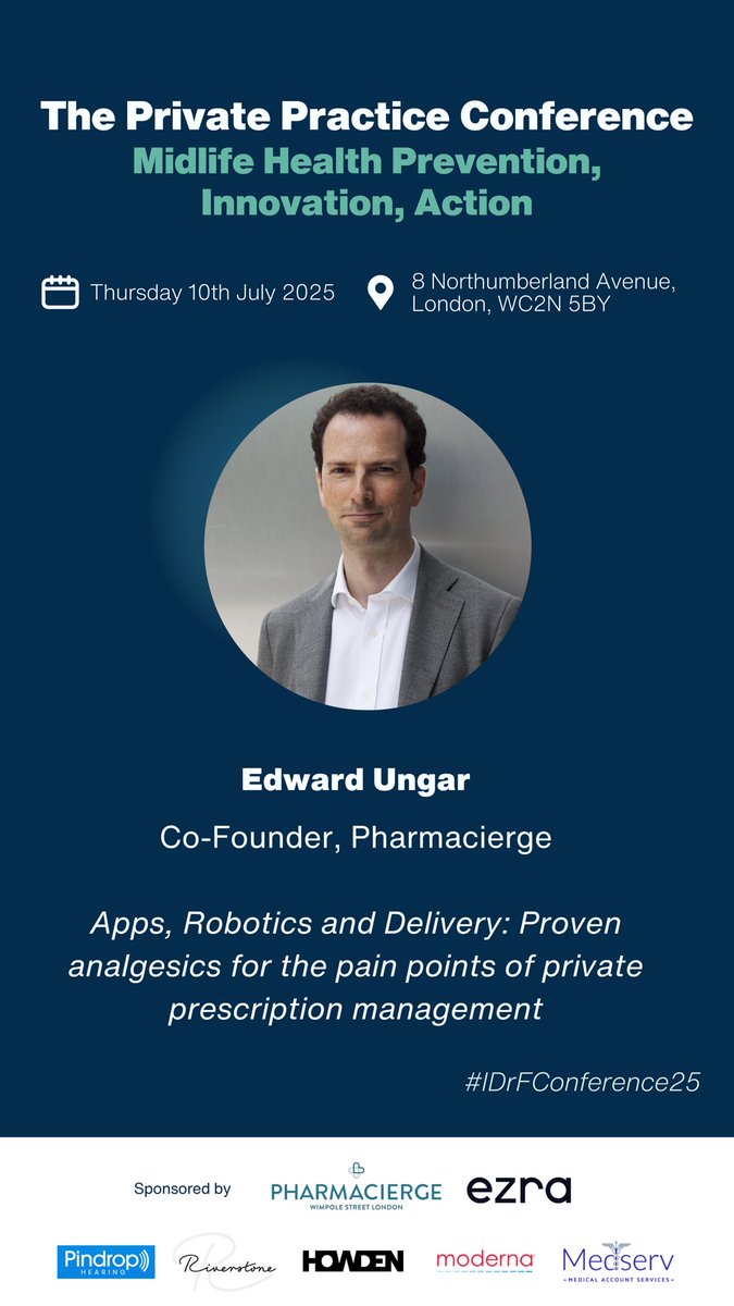 idrf_uk's tweet image. Apps, robotics, and delivery! Edward Ungar of Pharmacierge will discuss "Proven analgesics for the pain points of private prescription management" at #IDrFConference25. Streamlining healthcare, one prescription at a time.