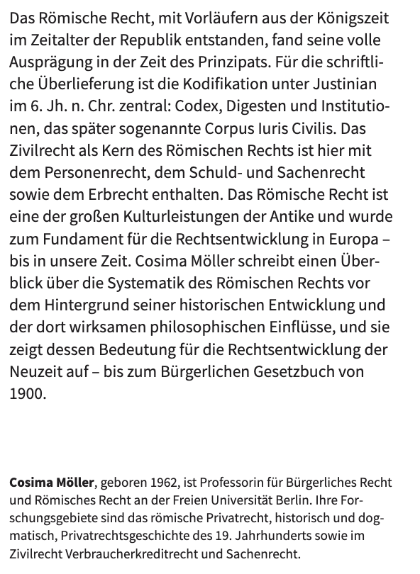 Cosima Möller - Römisches Recht

Überblick, Einblicke und Perspektiven

À paraître en août chez Herder