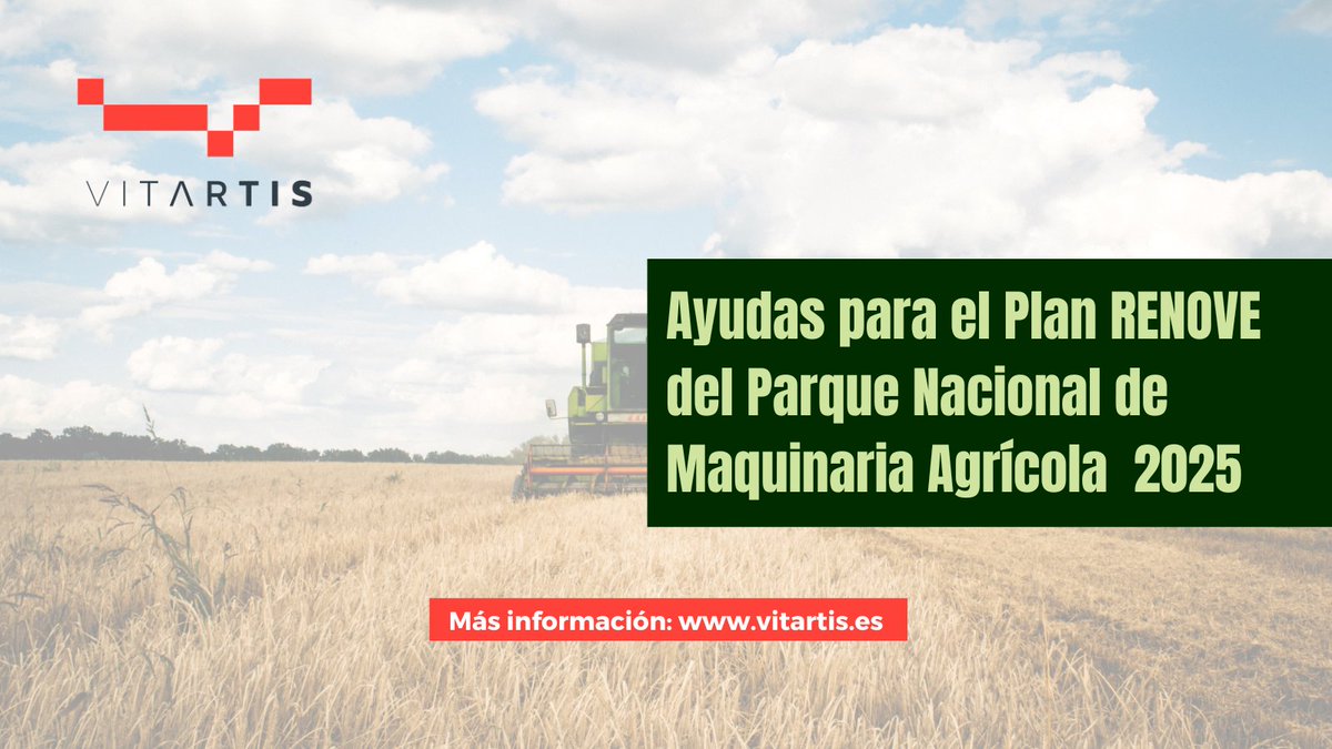 Vitartis's tweet image. 🚜Ya puedes solicitar la ayuda del Plan #RENOVE 2025 para la adquisición de maquinaria agrícola nueva en la sede del @gobmapa .
¡Recuerda, el plazo de solicitud termina el 15 de septiembre!🗓️
Más información en nuestra web 🔗 vitartis.es/news/plan-de-r…