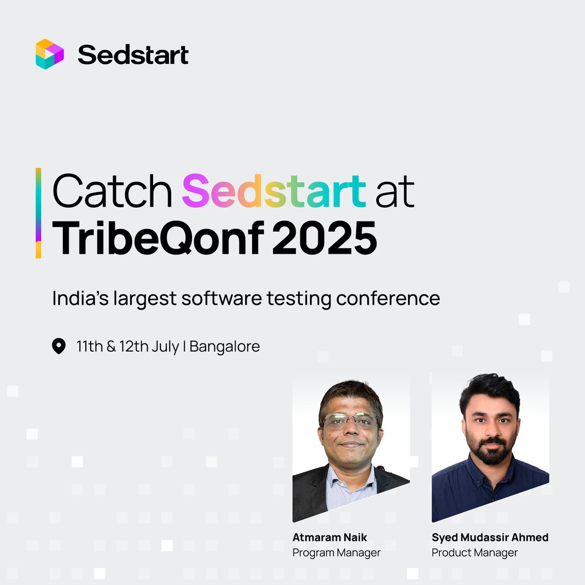 GetSedstart's tweet image. Sedstart is gearing up for TribeQonf 2025, and we’d love to see you there.
Meet our team on the ground:
- Atmaram Naik, Program Manager  
- Syed Mudassir Ahmed, Product Manager  

Stop by our booth to talk testing, automation, &amp;amp; everything QA.  

#Sedstart #TribeQonf #TestingTool