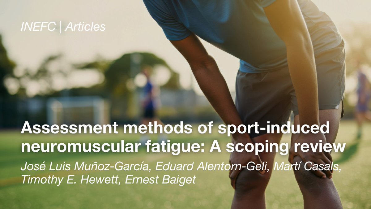 Inefc (@inefcat) on Twitter photo 🗞️ ARTICLES | "Assessment methods of sport-induced neuromuscular fatigue: A scoping review"
📚 @ijspt
🖋 José Luis Muñoz-García, Eduard Alentorn-Geli, <a href="/CasalsTMarti/">Martí Casals</a>, Timothy E. Hewett, @ErnestBaiget
ℹ️ ijspt.scholasticahq.com/article/141230…
#SomINEFC #RecercaINEFC #SportScience #GRCEIB 🗞️ ARTICLES | "Assessment methods of sport-induced neuromuscular fatigue: A scoping review"
📚 @ijspt
🖋 José Luis Muñoz-García, Eduard Alentorn-Geli, <a href="/CasalsTMarti/">Martí Casals</a>, Timothy E. Hewett, @ErnestBaiget
ℹ️ ijspt.scholasticahq.com/article/141230…
#SomINEFC #RecercaINEFC #SportScience #GRCEIB