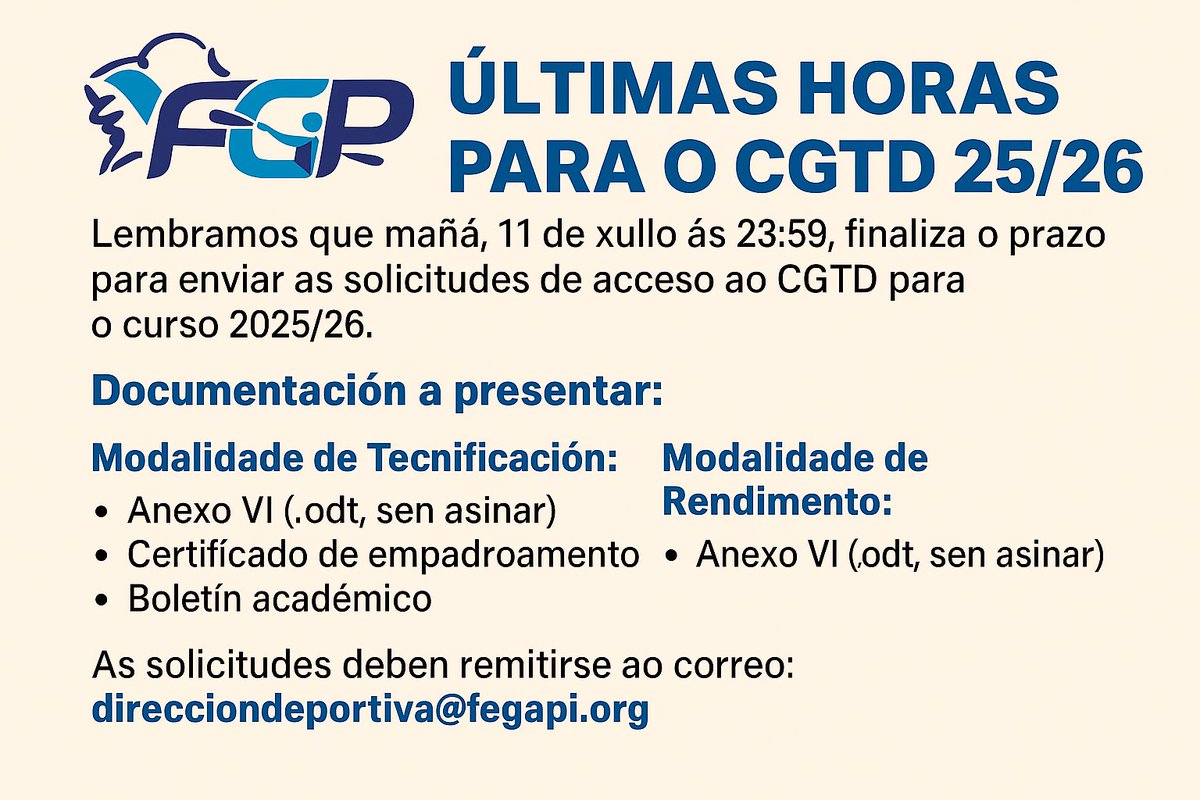 📣 Últimas horas! Ata mañá 11 de xullo ás 23:59 podes enviar a túa solicitude para o CGTD 25/26.

📌 Tecnificación:
• Anexo VI
• Empadroamento
• Boletín
📌 Rendemento:
• Anexo VI
📤 direcciondeportiva@fegapi.org
#CGTD #PiragüismoGalego #FGP