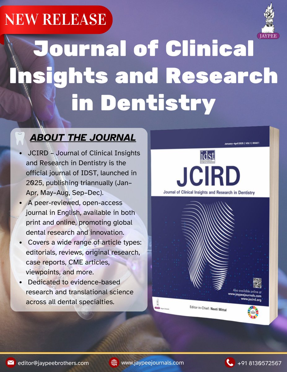 JaypeeJournals's tweet image. 🦷 Welcome to the Journal of Clinical Insights and Research in Dentistry (JCIRD) – the official publication of Institute of Dental Studies Technology (IDST), launched in 2025!
🔍Discover.Learn.Contribute.
shorturl.at/oHbRh
#JCIRD #DentalResearch #OpenAccessJournal