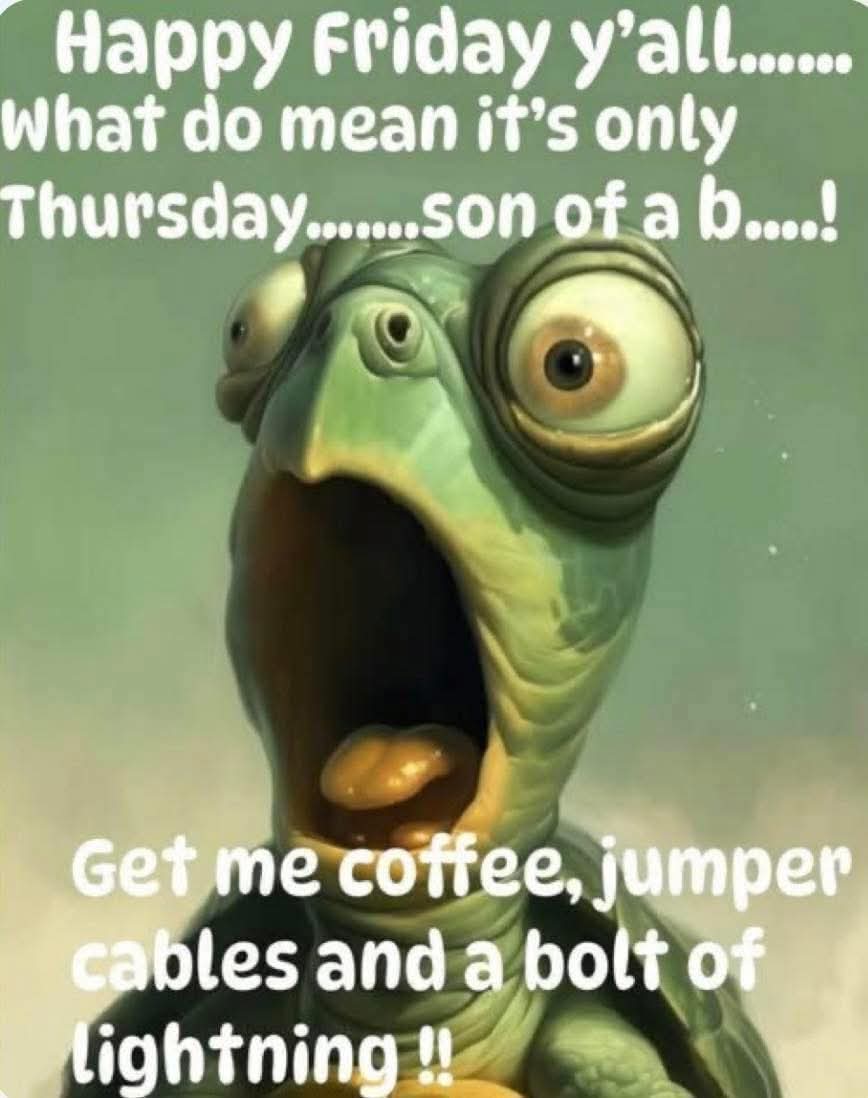 What day is it again.... Let's do this!