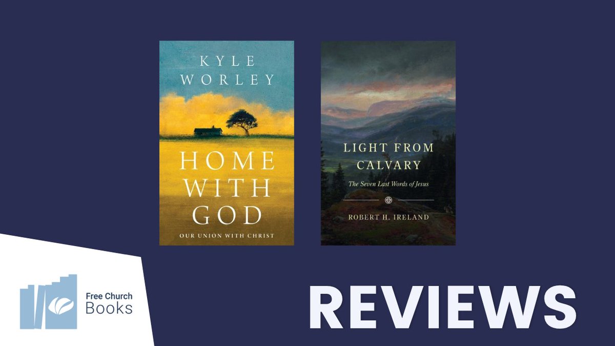freechurchscot's tweet image. Check out this month&apos;s book reviews!

📕‘Home with God’, Kyle Worley
📗‘Light from Calvary’, Robert H. Ireland

Read More: freechurch.org/free-church-bo…

#fcos