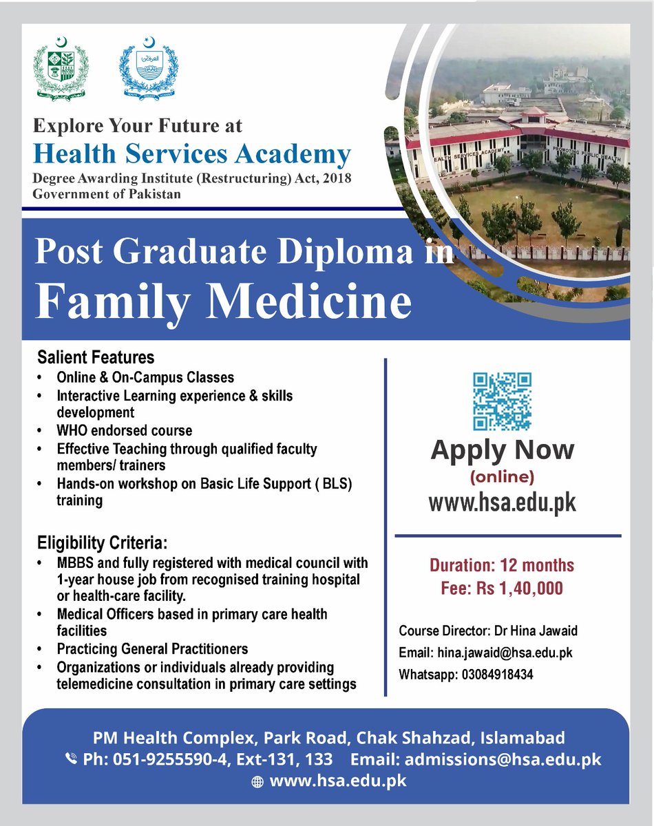 Health Services Academy-Official (@healthsacademy) on Twitter photo Post Graduate Diploma in Family Medicine! ๐ฉบ
๐ Apply Now: hsa.edu.pk/direct-apply-fโฆ
๐ฉ Contact: Dr. Hina Jawaid (hina.jawaid@hsa.edu.pk | WhatsApp: 03084918434)
๐ Health Services Academy, Islamabad
๐051-9255590-4 (Ext: 131, 133) | โ admissions@hsa.edu.pk Post Graduate Diploma in Family Medicine! ๐ฉบ
๐ Apply Now: hsa.edu.pk/direct-apply-fโฆ
๐ฉ Contact: Dr. Hina Jawaid (hina.jawaid@hsa.edu.pk | WhatsApp: 03084918434)
๐ Health Services Academy, Islamabad
๐051-9255590-4 (Ext: 131, 133) | โ admissions@hsa.edu.pk