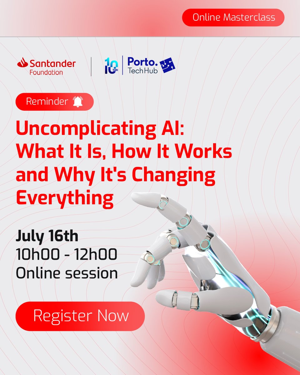 PortoTechHub's tweet image. π¨ This is your reminder to sign up for our AI Masterclass!
π
July 16th, 10:00 to 12:00
π» 100% online and free
π With Jorge Teixeira (BrightGroup, BrightFactory, Porto Business School)
You can still join us π tinyurl.com/3tpenpha