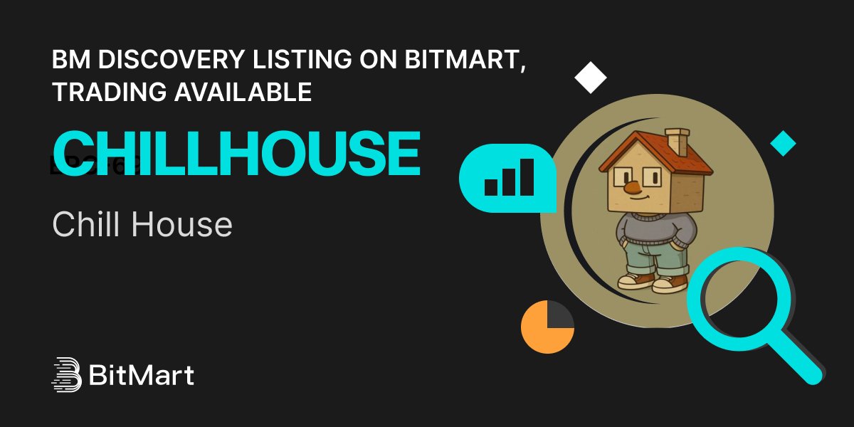 #BitMart announces the BM Discovery listing of Chill House (CHILLHOUSE) <a href="/ChillHouseSOL/">Chill House</a> 🔥

Meme coin on solana.

💰Trading pair: CHILLHOUSE/USDT
💎Deposit: Available
💎Trading: 7/10/2025 2:30 AM UTC

💰Trade now: bitmart.com/trade/en-US?sy…
