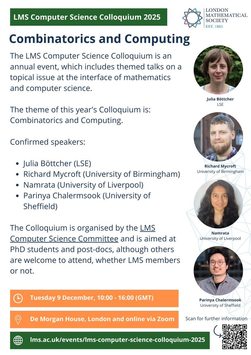 LondMathSoc's tweet image. 🖥️ The 2025 LMS Computer Science Colloquium takes place on 9 Dec at @DeMorganHouse and online.
This year's theme is 'Combinatorics and Computing' and features speakers on the cutting edge of mathematics and computer science.
Register now ➡️lms.ac.uk/events/lms-com…