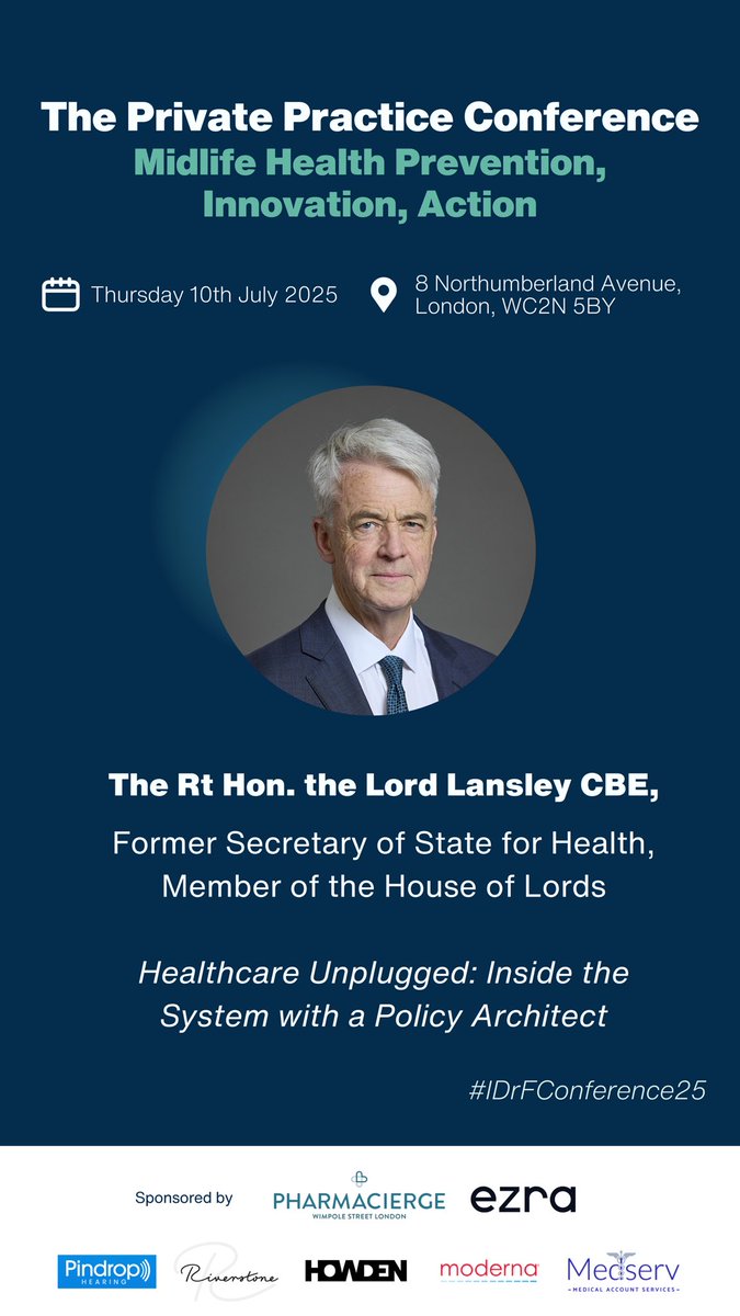 idrf_uk's tweet image. The Rt Hon. the Lord Lansley CBE will deliver "Healthcare Unplugged: Inside the System with a Policy Architect" at #IDrFConference25. Expect unparalleled insights into healthcare policy!
