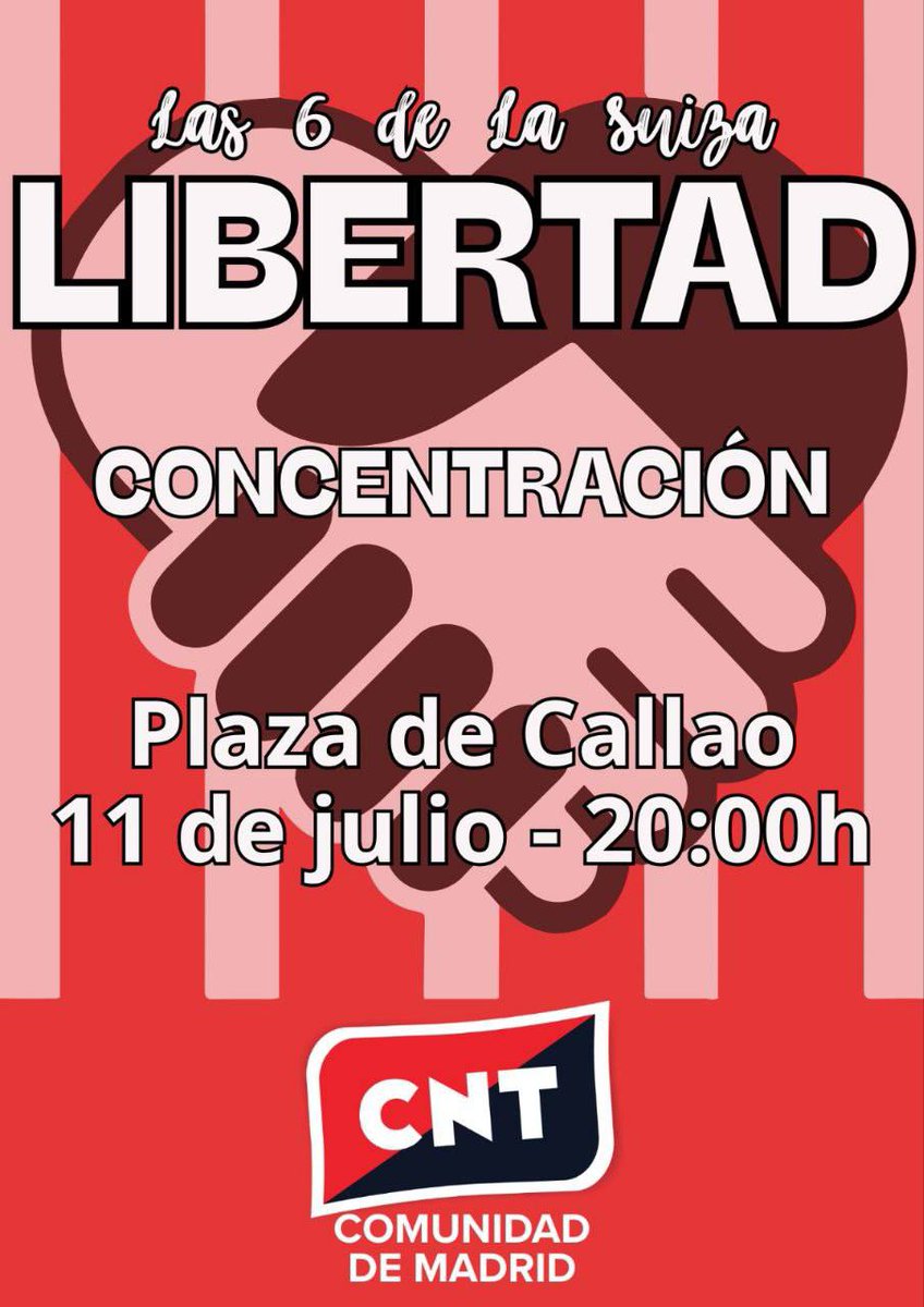 Podemos Usera (@podemosusera) on Twitter photo 🚨 ¡Concentración por la libertad de Las 6 de La Suiza!
✊🏽 Frente a la represión sindical, solidaridad obrera.
📍 Plaza de Callao
🗓️ 11 de julio
🕗 20:00h
¡Luchar no es delito!
#Libertad6DeLaSuiza #CNT #PodemosUsera #Antirrepresión 🚨 ¡Concentración por la libertad de Las 6 de La Suiza!
✊🏽 Frente a la represión sindical, solidaridad obrera.
📍 Plaza de Callao
🗓️ 11 de julio
🕗 20:00h
¡Luchar no es delito!
#Libertad6DeLaSuiza #CNT #PodemosUsera #Antirrepresión