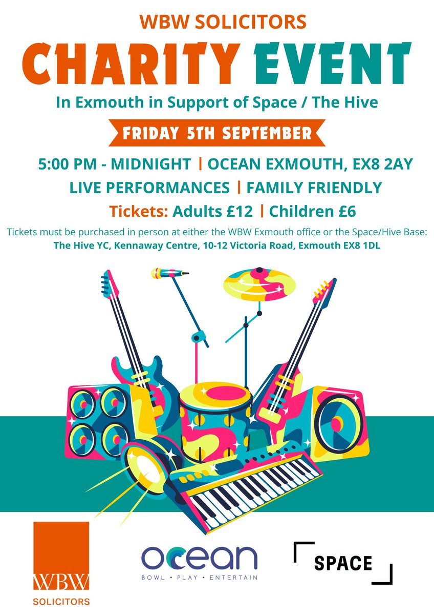 Charity Event in Exmouth 🎟

Join WBW Solicitors in support of Space / The Hive on 5 Sept, 5 PM–Midnight at Ocean Exmouth.

🎶 Live performances
🎟 Adults £12 | Children £6
🎫 Buy at WBW Exmouth or Hive YC
🎟 Raffle £5 (drawn on the night)

#Exmouth #CharityEvent #Fundraiser