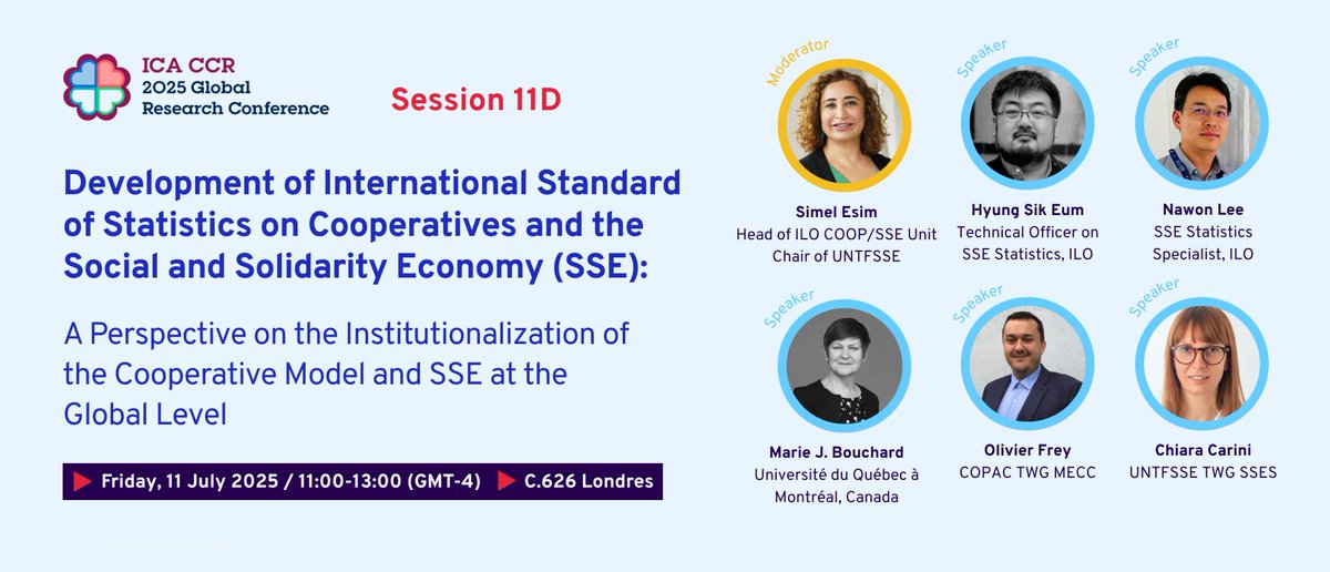 ilocoopsse's tweet image. 🙌 Are you at the @icacoop CCR 2025 Global Research Conference?
Join us this Friday for Session 11D on the development of international standard for #coops & #SSE statistics 📊
🗓️ 11 July | 🕚 11:00–13:00 (GMT-4)
📍C.626 Londres, HEC Montréal 🇨🇦
#IYC2025