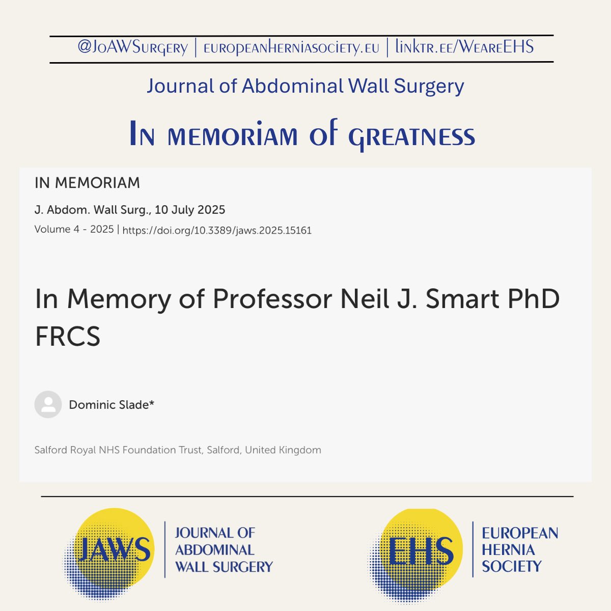 JAWS (@joawsurgery) on Twitter photo In Memory of greatness
Read the Obituary of our friend Neil just published in behalf of the <a href="/eurohernias/">European Hernia Society</a>
bit.ly/4621bI3 In Memory of greatness
Read the Obituary of our friend Neil just published in behalf of the <a href="/eurohernias/">European Hernia Society</a>
bit.ly/4621bI3