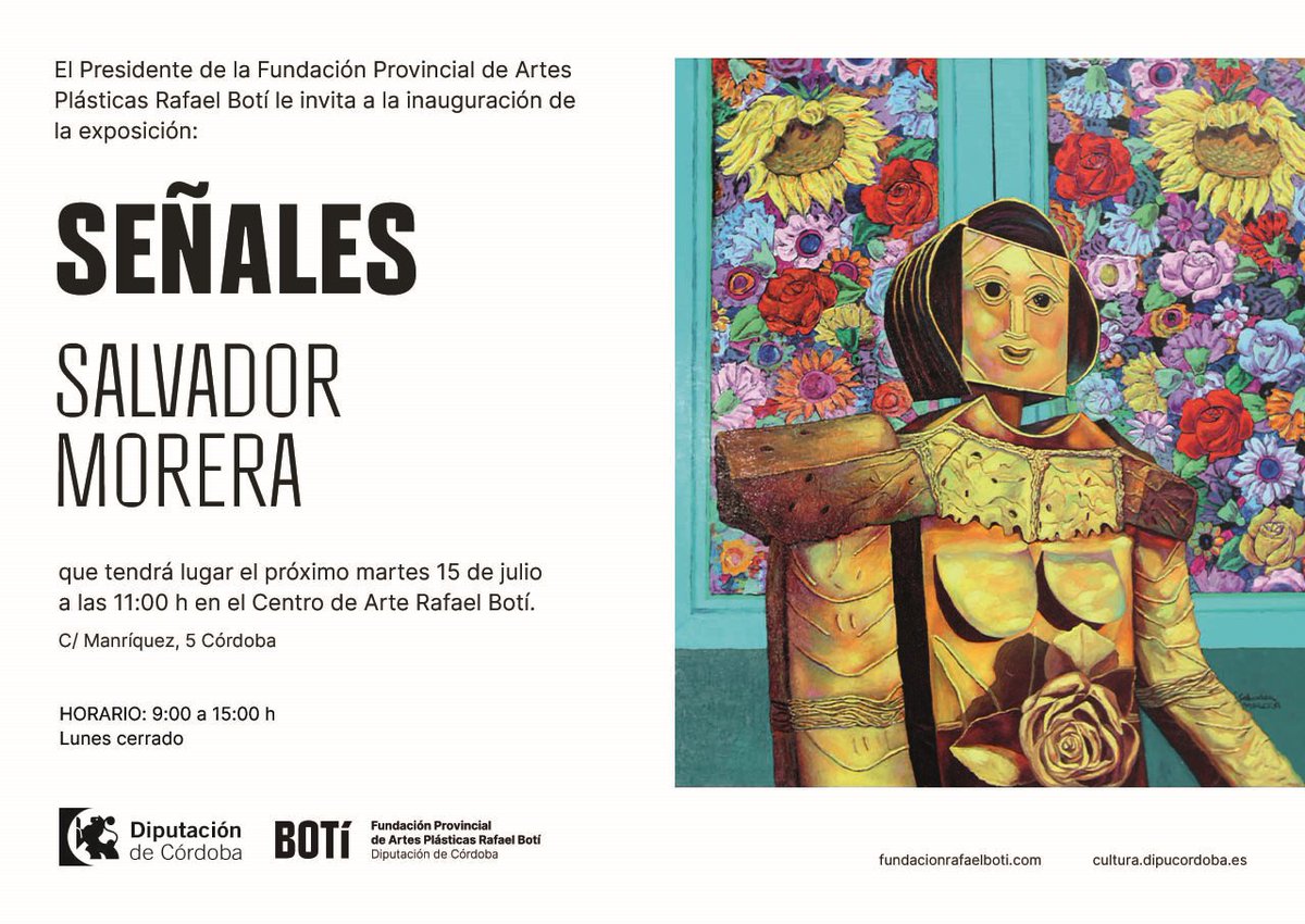 🎨✨ Inauguración de la exposición 'SEÑALES' de Salvador Morera ✨🎨

La <a href="/FundacionRBoti/">FundaciónRBotí</a> tiene el placer de invitarte a la inauguración de la nueva exposición del artista Salvador Morera: 'SEÑALES'.

🗓️ Martes 15 de julio
🕚 11:00 h
📍 Centro Rafael Botí (C/ Manríquez, 5)