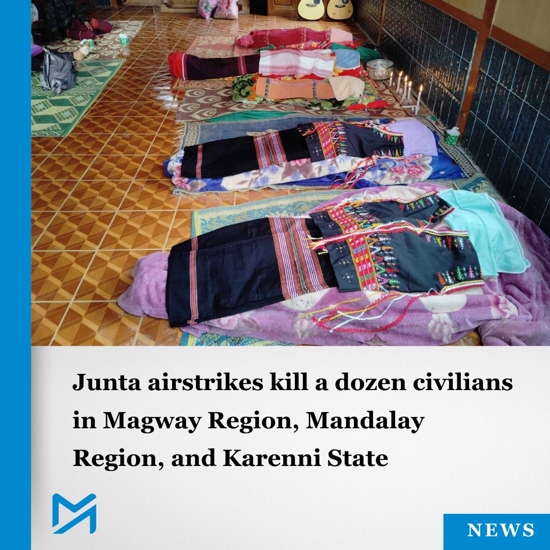 The air force’s targets included the TNLA-controlled town of Mogok, Mandalay Region as well as sites of recent fighting and a village sheltering displaced civilians 

Read more:
myanmar-now.org/en/news/junta-…