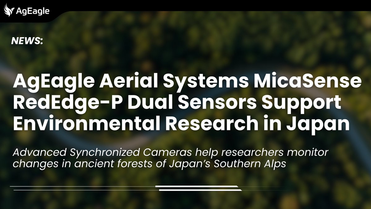 #AgEagle announces the sale of a #RedEdge-P Dual to #ShizuokaUniversity for researchers looking into the effect environmental factors have on Japan’s diverse Alpine forests on the country’s main island of Honshu.

Learn more here: hubs.ly/Q03wCSh10

#Drones $UAVS