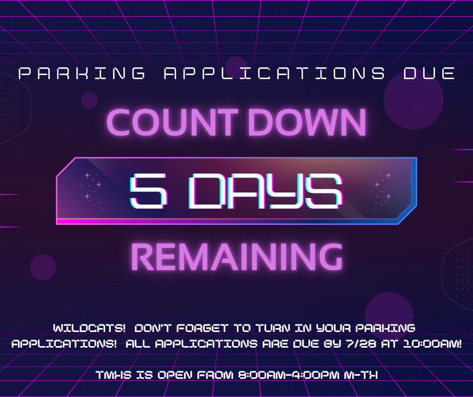 TISDTMHS's tweet image. Hey Wildcats! You have 5 days left to submit your parking application! Applications are due by 7/28 at 10:00am! Make sure you:
1.) Fill out your Online Application and hit submit
2.) Bring your paperwork to TMHS
3.) Pay for your Spot
You've Got this! Parking Spots will be…
