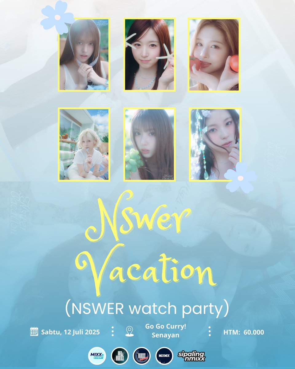 mixxevent_idn's tweet photo. [NSWER VACATION WATCH PARTY]
*Venue Updated
Gathering kali ini Mixxevent mau ajak NSWER untuk nobar 1st Fan meeting NMIXX nih. Yuk seru-seruan bareng 😍

📍 Go Go Curry! Senayan
📅 12 Juli 2025
💸 IDR 60K (30 SLOT ONLY)
🔗 https://t.co/Ogx7TOHY4Q

#NMIXX #엔믹스  @NMIXX_official https://t.co/oSemwWPhul