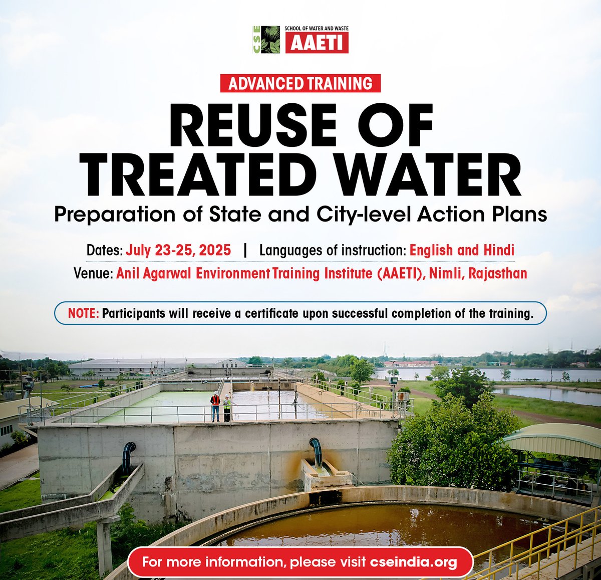 CSE’s School of Water and Waste invites you to an Advanced Training Programme, ‘Reuse of Treated Water: Preparation of State and City Level Action Plans’.

🗓️ July 23–25, 2025 | 📍 AAETI Campus
🔗 Location: maps.app.goo.gl/MoFCEdkMHt3tUh…

What’s in it for you?
✔️ Learn to develop state