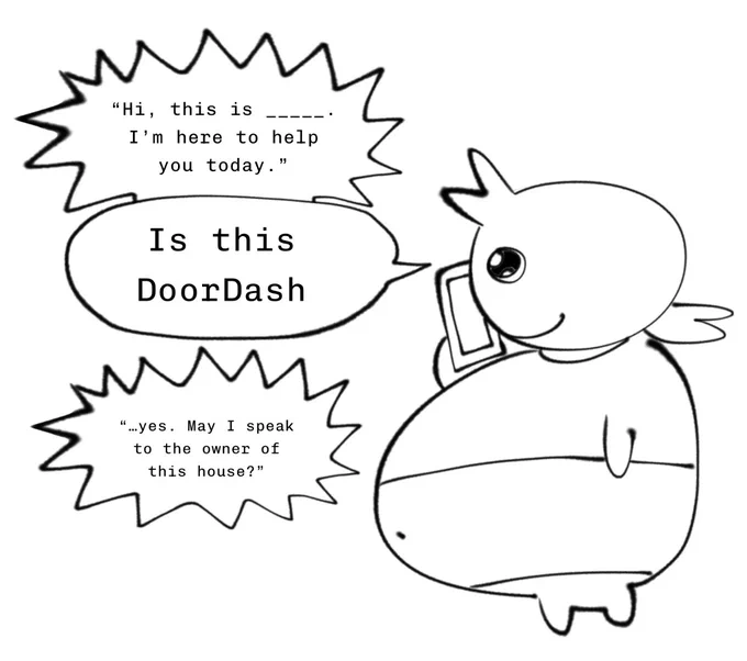 that time when I unknowingly picked up a scam call thinking it was the door dash 