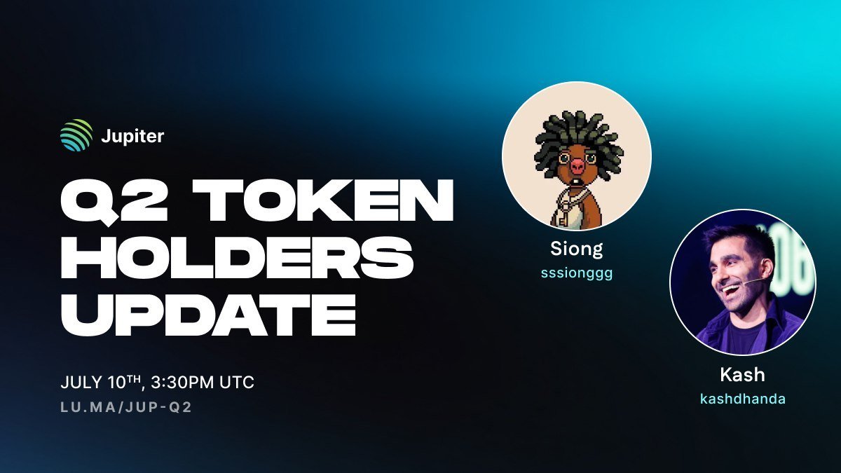 🚨 Token Holder's Update starts at 3:30pm UTC

A full breakdown of Q2 performance — products, partnerships, $JUP, treasury, Jupnet, strategic priorities, and a lot more.

Join us for a look under the hood and see what's coming in Q3.

Hosted by <a href="/kashdhanda/">Kash (🐱, 🐐)</a> &amp; <a href="/sssionggg/">⚔️ SIONG</a>.