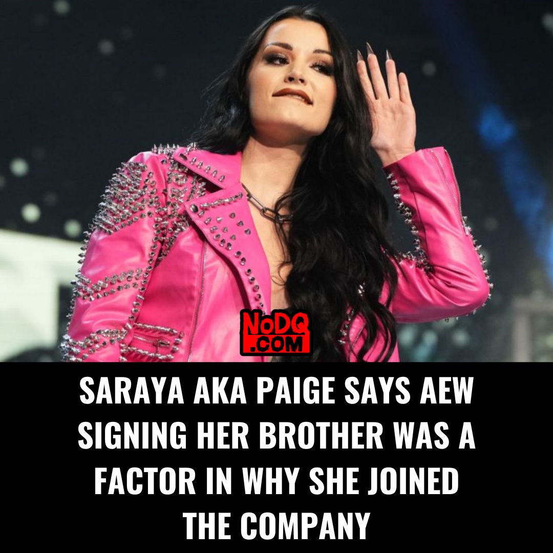 Saraya aka Paige says AEW signing her brother was a factor in why she joined the company nodq.com/news/saraya-ak…