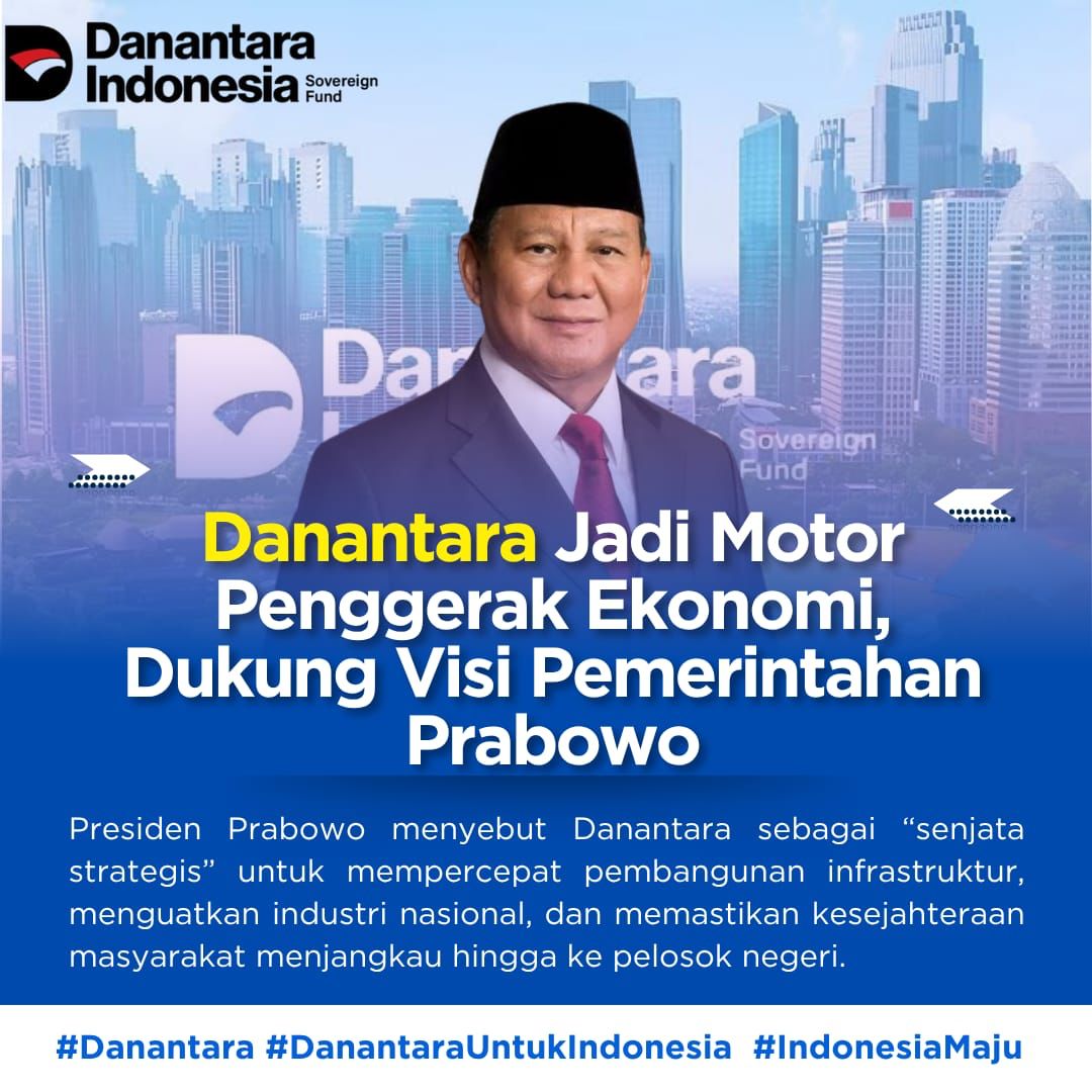 Danantara hadir sebagai babak baru ekonomi Indonesia, menjadi pusat investasi yang mendorong percepatan proyek nasional agar lebih maju, mandiri, dan berdaya saing global.
#DanantaraMaju #EkonomiMandiri #InvestasiNasional