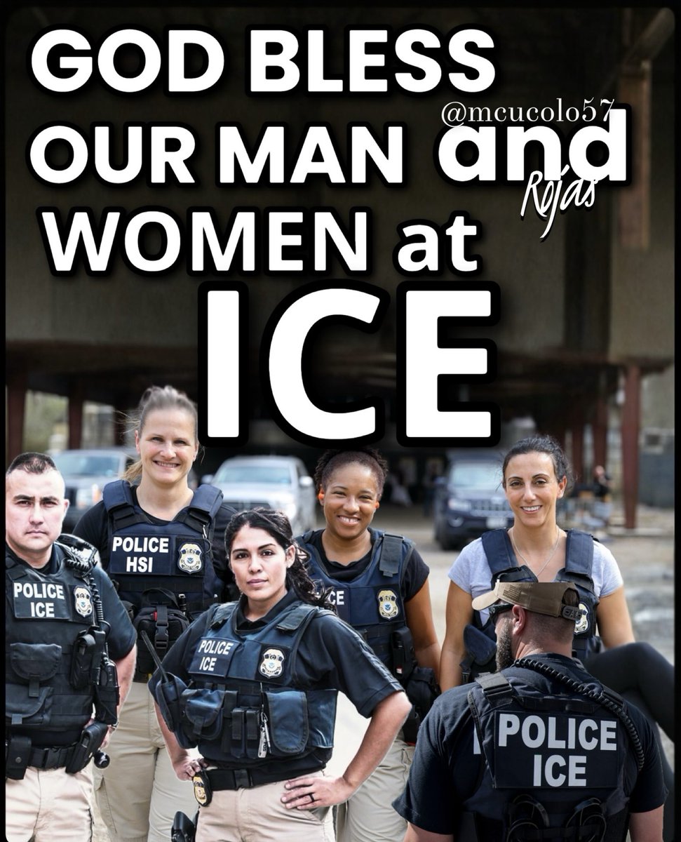 SAY A PRAYER 🙏 FOR
ICE OFFICERS HITTING THE STREET TODAY AND EVERYDAY. "WE STAND WITH YOU"