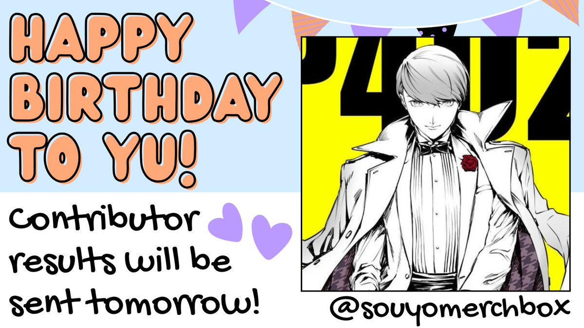 SouyoMerchbox's tweet image. 🧡 HAPPY BIRTHDAY YU 🩶
Yu's birthday, or P4's anniversary? Couldn't it be both? 🫢 Either way, today's the day to celebrate! 🥳 We're gearing up for the start of something exceptional with application results going out TOMORROW! Keep your eyes on your emails! 💜