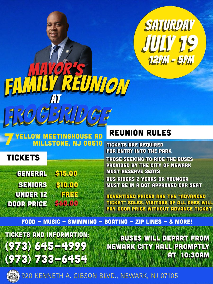 CityofNewarkNJ's tweet image. ⚠️Updated Ticket Info: Mayor's Annual Family Reunion at Frogbridge Saturday, July 19
🎟️Call for Tickets (973) 645-4999 / (973) 733-6454
Advance General: $15
Advance Seniors: $10
Advance Under 12: FREE
At Door All Ages: $60
Space is limited!
#MayorsFamilyReunion #NewarkNJ
