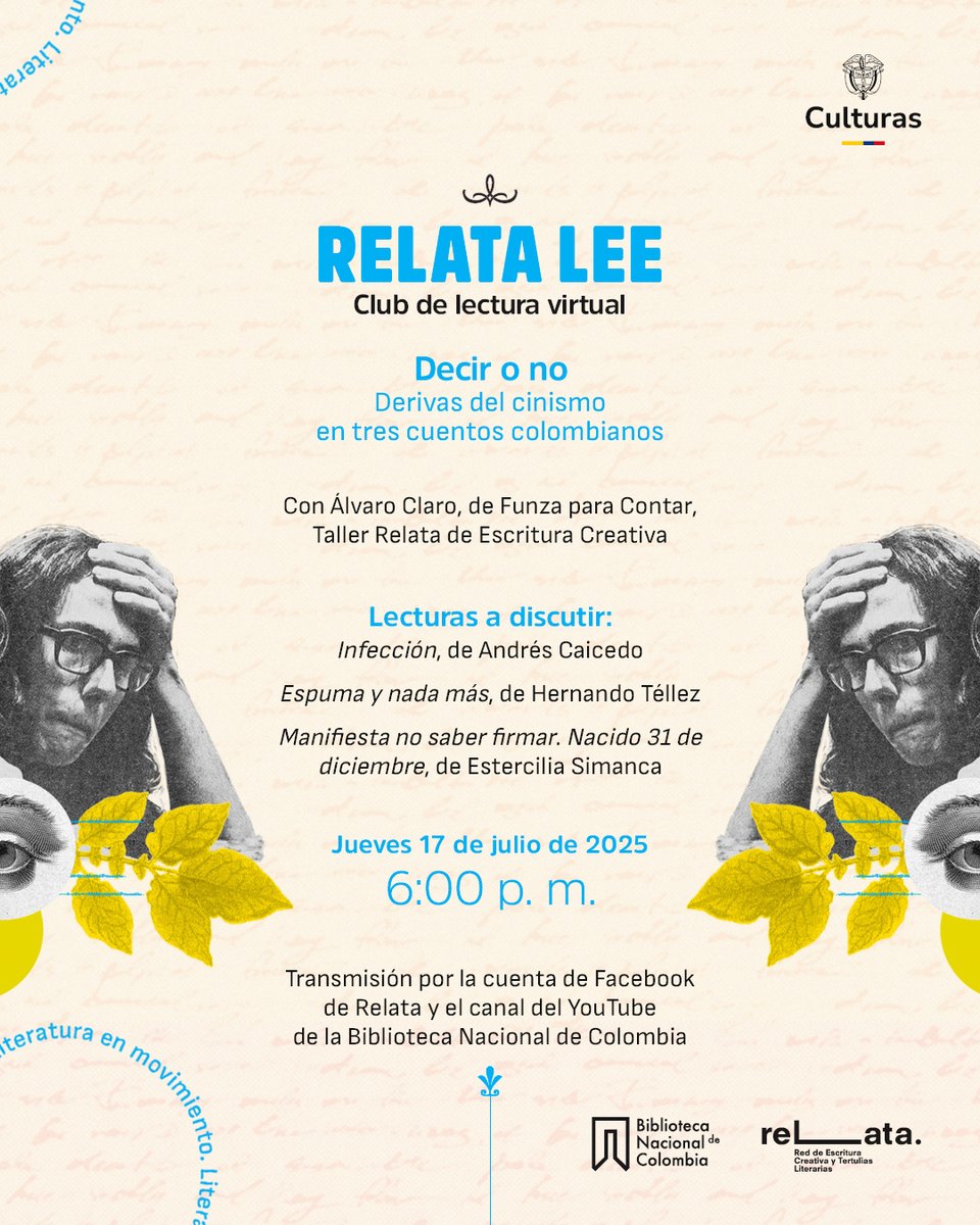🙄🤌 Decir o no: derivas del cinismo en tres cuentos colombianos 

Conéctate a un nuevo encuentro de ‘Relata Lee’, con Álvaro Claro, del Taller de Escritura Funza para Contar, que hace parte de la Red Relata.
 
🗓️ Jueves 17 de julio 
⏰ 6:00 p.m. 
🔴 Transmisión en vivo