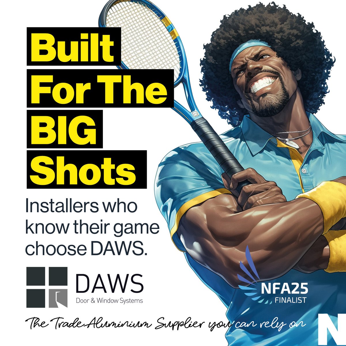 DAWS - Built for the BIG Shots!  daws.co.uk

#Aluminium #Doors #Windows #SteelLook #Trade #Supplier #Installer #Fabricator #Fenestration #Wimbledon #Tennis #Ace #ServeUpSuccess #BigShot