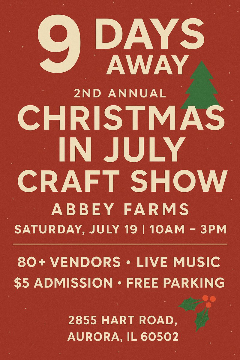 🎄Just 9 days away! Join us July 19 from 10am–3pm for our 2nd Annual Christmas in July Craft Show! 80+ vendors, live music, $5 admission, free parking, food &amp; drinks on-site, and farm store open too! 🎅🌽🎶 #AbbeyFarmsIL #ChristmasInJuly #ShopLocal