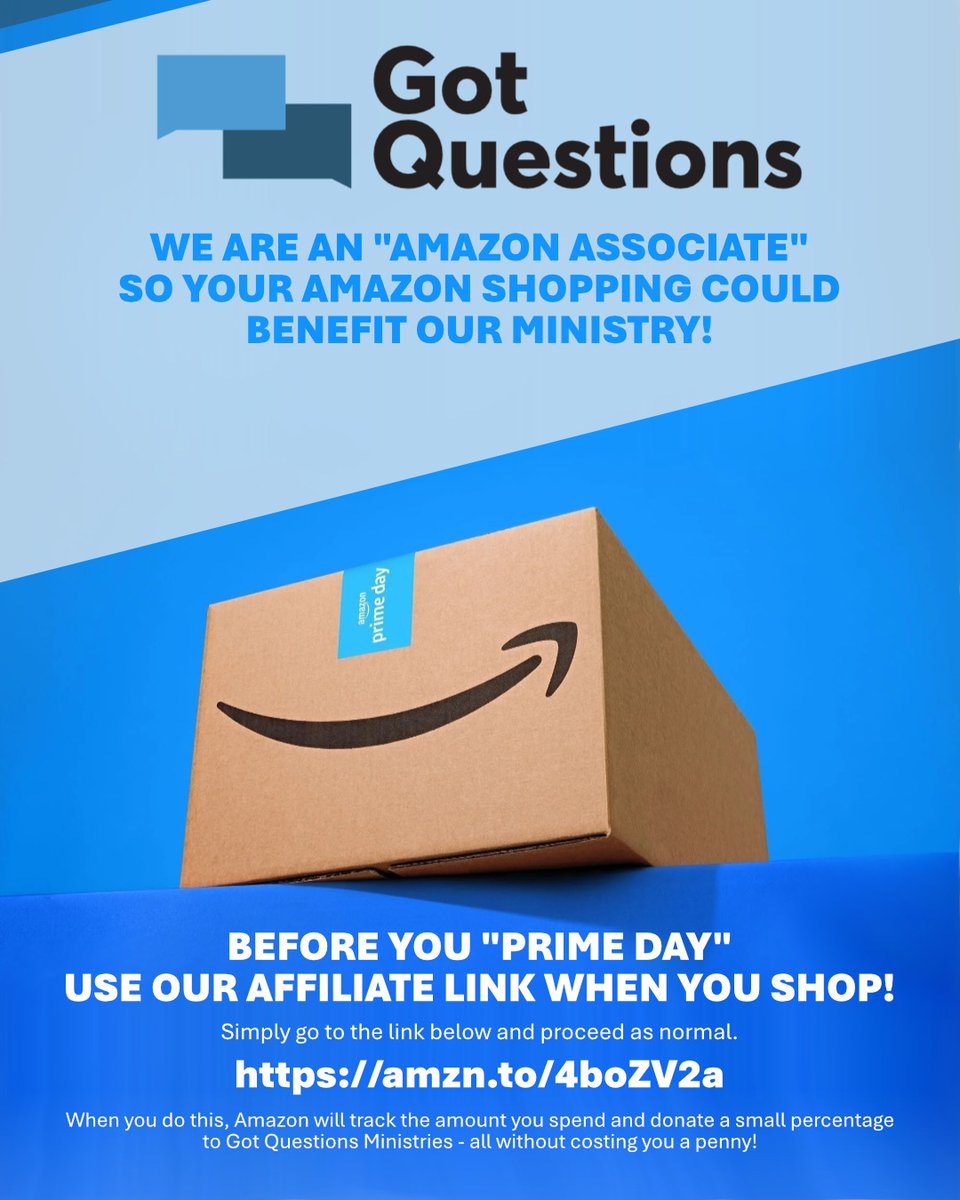 gotquestions's tweet image. Are you shopping on this Prime Day? We appreciate your support through our affiliate link! #AmazonPrimeDay #GotQuestions #PartnerWithUs