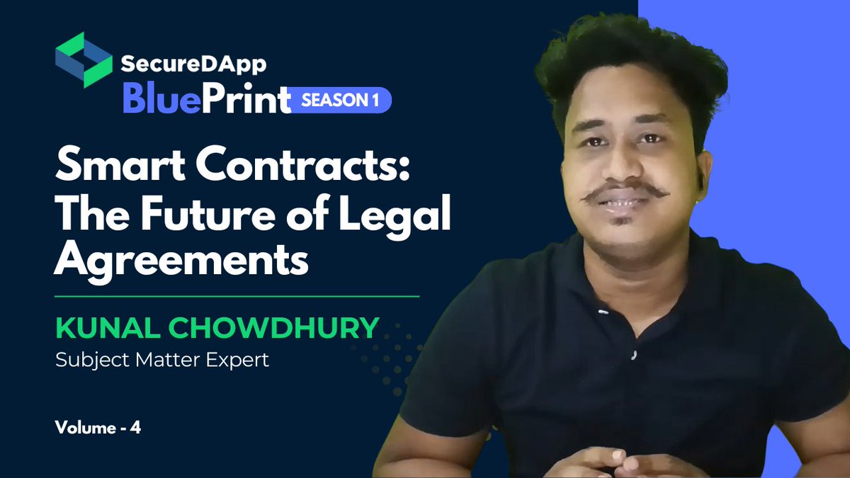 SecureDApp BluePrint | Smart Contracts: The Future Of Legal Agreements

Smart contracts are no longer just a concept, they’re actively reshaping how agreements are created, executed, and enforced across industries.

In this new SecureDApp BluePrint episode, Kunal Chowdhury