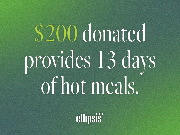 Act now to bid on our virtual auction items. Every dollar makes an impact! A donation of $200 funds 13 days of hot meals for a youth. Ellipsis serves more than 750 kids and families annually. Our community needs your support! tr.ee/Hzlgf05Ec4