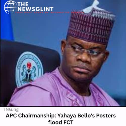 APC chairmanship: Yahaya Bello’s posters flood FCT

A party source revealed that the APC NEC may resolve to hold a national convention in December to produce a substantive national chairman for the party.